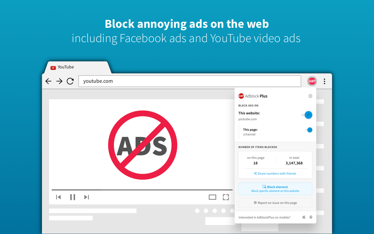 全球最火广告拦截器Adblock Plus – 免费拦截器下载，YouTube，Facebook 等广告统统拦截！